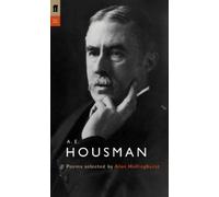 A.E. Housman A. E. Housman (Tascabile) Poet to Poet