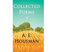 A. Housman A. E. Housman William Rothenstein Poems (Copertina rigida)