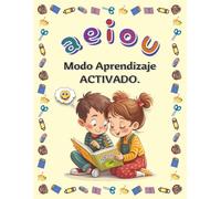 A E I O U Modo Aprendizaje activado: Colorea, traza y aprende las vocales.