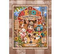 A E I O U on Dancing Donkey Ranch Early Education Activity Workbook: Learn Vowels with Dax! 120 Pages of Vowels, Rhyming Words, Phonics & Early Reading Fun for Ages 4-7