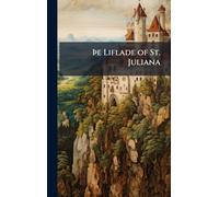 Ã e Liflade of St. Juliana