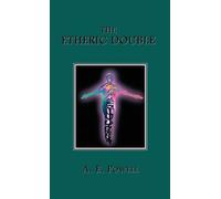 A E Powell The Etheric Double (Copertina rigida)