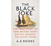 A. E. Rooks The Black Joke (Copertina rigida)