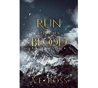 A E Ross Run in the Blood (Tascabile)