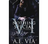 A.E. Via Florentina Hellma His Hart's Command: Nothing Special Band (Tascabile)