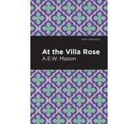 A. E. W. Mason At the Villa Rose (Tascabile) Mint Editions