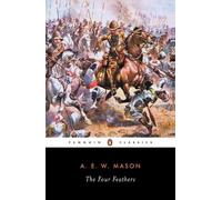 A. E. W. Mason Gary Hoppenstand The Four Feathers (Tascabile)