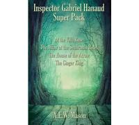 A E W Mason Inspector Gabriel Hanaud Super Pack (Tascabile)