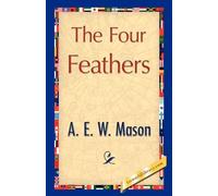 A E W Mason The Four Feathers (Copertina rigida)