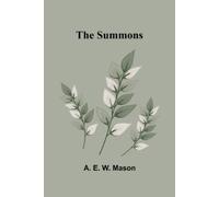 A E W Mason The Summons (Tascabile)