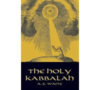 A.E.Waite The Holy Kabbalah (Tascabile) Dover Occult