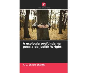 A ecologia profunda na poesia de Judith Wright