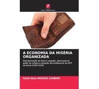 A ECONOMIA DA MISÉRIA ORGANIZADA: Desvalorização do franco congolês, destruição do poder de compra e situação dos professores do ISPT de Goma (2020-2026)