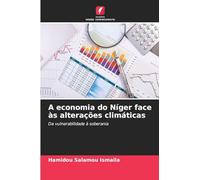 A economia do Níger face às alterações climáticas: Da vulnerabilidade à soberania