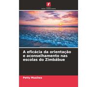 A eficácia da orientação e aconselhamento nas escolas do Zimbábue