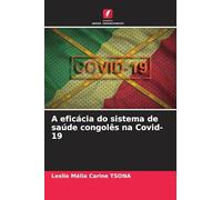 A eficácia do sistema de saúde congolês na Covid-19