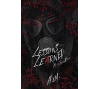 A. eM. Lessons Learned: Gothic Taboo Stalker Romance: 1 (BLACKTHORN) (Tascabile)