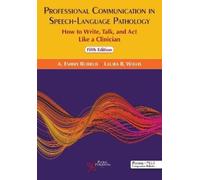A Embry Burrus Professional Communication in Speech-Language Patholo (Tascabile)