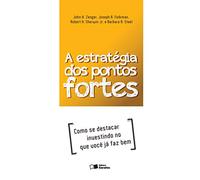 A Estratégia dos Pontos Fortes