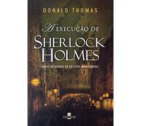 A Execução de Sherlock Holmes