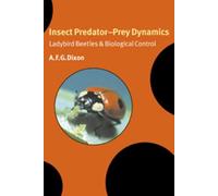 A. F. G. Dixon Insect Predator-Prey Dynamics (Tascabile)