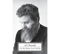 A. F. Harrold Lies My Mother Never Told Me (Tascabile)
