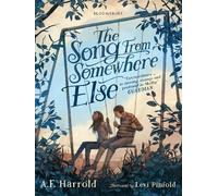 A.F. Harrold The Song from Somewhere Else (Tascabile)