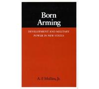A. F. Mullins Born Arming (Copertina rigida)