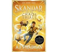A.F. Steadman Skandar and the Chaos Trials (Tascabile) Skandar
