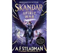 A.F. Steadman Skandar and the Spirit War (Tascabile) Skandar
