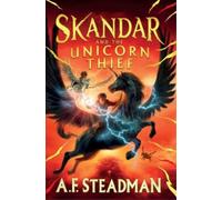 A F Steadman Skandar and the Unicorn Thief (Copertina rigida) Skandar