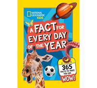 A Fact for Every Day of the Year (Copertina rigida) National Geographic Kids