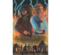 A Fading Crown of Glory