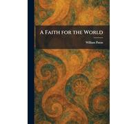 A Faith for the World
