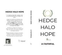 A Faithful Hedge Halo Hope (Tascabile)