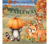 A Fall Day in Fableway