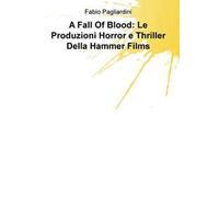 A fall of blood: le produzioni horror e thriller della Hammer Films