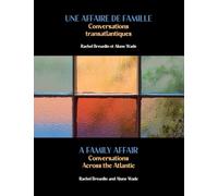 A Family Affair: Conversations Across the Atlantic