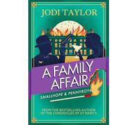 A Family Affair: the twisty and hilarious new Smallhope & Pennyroyal adventure