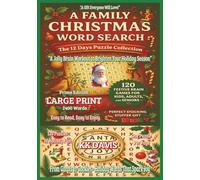 A Family Christmas Word Search: The 12 Days Puzzle Collection: 120 Festive Brain Games for Kids, Adults, and Seniors (Prime Edition)