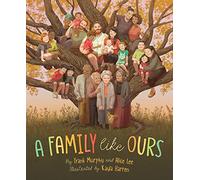 Frank Murphy Alice Lee Kayla Harren A Family Like Ours (Copertina rigida)