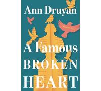 A Famous Broken Heart: A Fantasy Novel