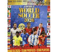 A Fan Guide To World Soccer 2026 Magazine Issue 65 Team Profiles