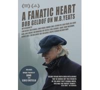 A Fanatic Heart: Geldof On W. B. Yeats (DVD) Roy Foster Stephen Fry Bob Geldof