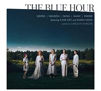 Rachel Grimes Grimes/Negrón/Nova/Shaw/Snider: The Blue Hour (CD) Album