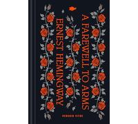 Abraham Verghese Ernest Hemingway A Farewell to Arms (Copertina rigida)