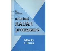 A. Farina Optimised Radar Processors (Tascabile) Radar, Sonar and Navigation