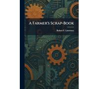A Farmer's Scrap-Book