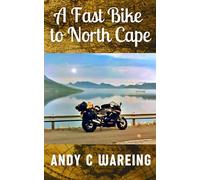 A Fast Bike to North Cape