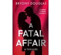 A FATAL AFFAIR